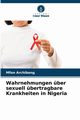 Wahrnehmungen ber sexuell bertragbare Krankheiten in Nigeria, Archibong Mfon