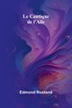 Le Cantique de l'Aile, Rostand Edmond