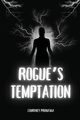Rogue's Temptation, Prohaska Courtney