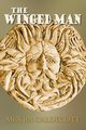 The Winged Man, Caldecott Moyra
