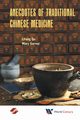ANECDOTES OF TRADITIONAL CHINESE MEDICINE, LIFANG QU & MARY GARVEY