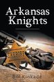 Arkansas Knights, Kinkade Bill