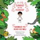 Samad in the Forest, Umar Mohammed