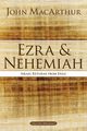 Ezra and Nehemiah, MacArthur John F.