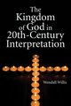 Kingdom of God in 20th-Century Interpretation, 