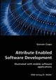 Attribute Enabled Software Development, Cepa Vasian