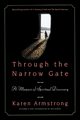 Through the Narrow Gate, Revised, Armstrong Karen