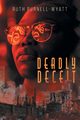 Deadly Deceit, Purnell-Wyatt Ruth