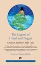 The Legend of Himal and Nagrai, Drabu Onaiza