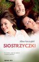 Siostrzyczki, Szczygie Alina