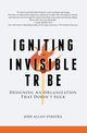 Igniting the Invisible Tribe, Dykstra Josh Allan