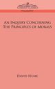 An Inquiry Concerning the Principles of Morals, Hume David