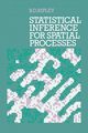 Statistical Inference for Spatial Processes, Ripley Brian D.