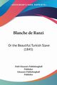 Blanche de Ranzi, Gleason's Publishinghall Publisher Publ