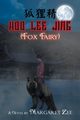 Hoo Lee Jing (Fox Fairy), Zee Margaret