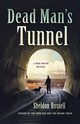 Dead Man's Tunnel, Russell Sheldon