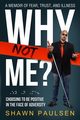 Why Not Me?, Paulsen Shawn