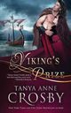 Viking's Prize, Crosby Tanya Anne