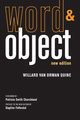 Word and Object, new edition, Quine Willard Van Orman