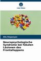 Neuropsychologische Syndrome bei fokalen Lsionen des Frontallappens, Stepanyan Alla