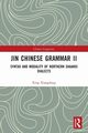 Jin Chinese Grammar II, Xiangdong Xing
