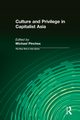 Culture and Privilege in Capitalist Asia, 
