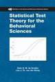 Statistical Test Theory for the Behavioral Sciences, de Gruijter Dato N. M.