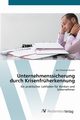 Unternehmenssicherung durch Krisenfrherkennung, Rutsch Jan Christian