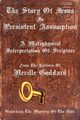The Story Of Jesus Is Persistent Assumption, Goddard Neville