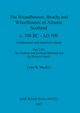 The Roundhouses, Brochs and Wheelhouses of Atlantic Scotland c. 700 BC - AD 500, Part 2, Volume II, MacKie Euan W.