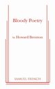 Bloody Poetry, Brenton Howard