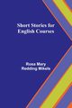 Short Stories for English Courses, Mikels Rosa Mary