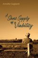 A Short Supply of Viability, Gagliardi Annette