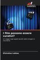 I film possono essere curativi?, Lekkas Efstratios