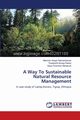 A Way To Sustainable Natural Resource Management, Gebreselassie Mekonen Aregai