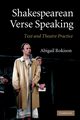 Shakespearean Verse Speaking, Rokison Abigail