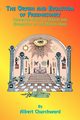 The Origin and Evolution of Freemasonry, Churchward Albert