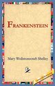 Frankenstein, Shelley Mary Wollstonecraft