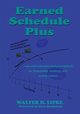 Earned Schedule Plus, H Lipke Walter