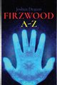FIRZWOOD A-Z, Deaton Joshua