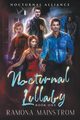 Nocturnal Lullaby, Mainstrom Ramona