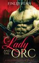The Lady and the Orc, Fenn Finley