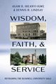 Wisdom, Faith, and Service, 