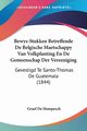 Bewys-Stukken Betreffende De Belgische Maetschappy Van Volkplanting En De Gemeenschap Der Vereeniging, De Hompesch Graef
