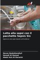 Lotta alla sepsi con il pacchetto Sepsis Six, Nadukkandiyil Navas