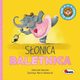 Ach te zwierzaki Sonica baletnica, Vanevska Katarzyna