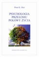 Psychologia przeomu poowy ycia, Ole Piotr K.