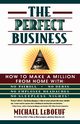 The Perfect Business, LeBoeuf Michael