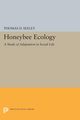 Honeybee Ecology, Seeley Thomas D.