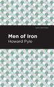 Men of Iron, Pyle Howard